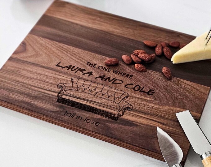Personalized Cutting Board – Friends TV Show: Custom Engraved Charcuterie Board for Friends Fans, Nostalgic Couple Gift for Engagement | 90s