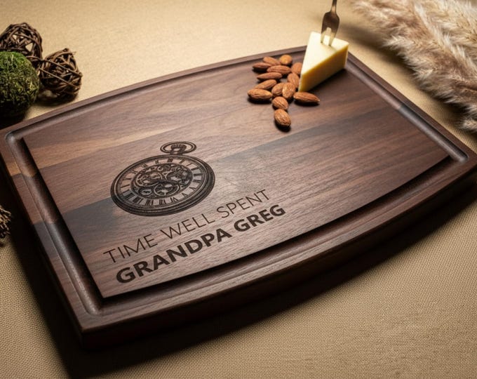 Personalized Cutting Board – Grandpa Pocket watch: Custom Engraved Charcuterie Board, Grandfather, Father's Day, Birthday, kitchen Gift