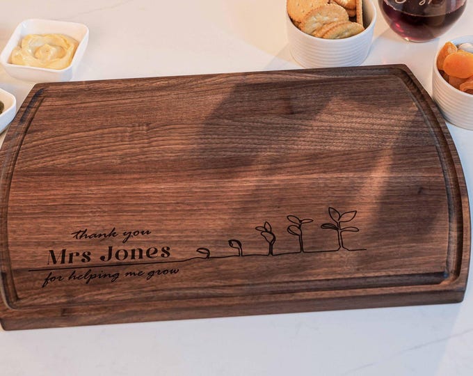 Personalized Cutting Board – Teacher Appreciation: Custom engraved charcuterie Board | Thank You For Helping Me Grow, Gift for Teacher