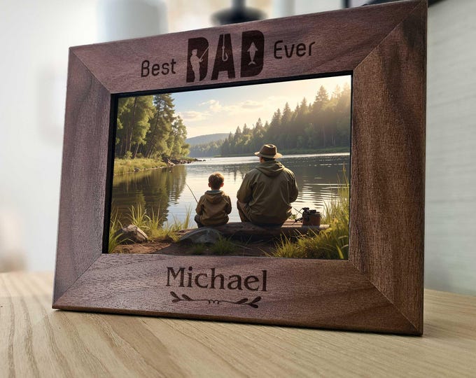 Personalized Wooden Picture Frame "Best Dad Ever" | Custom Engraved Fishing Photo Frame, Fishing Gift For Dad