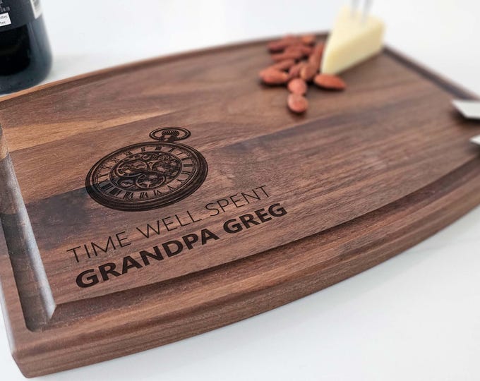 Personalized Cutting Board – Grandpa Pocket watch: Custom Engraved Charcuterie Board, Grandfather, Father's Day, Birthday, kitchen Gift