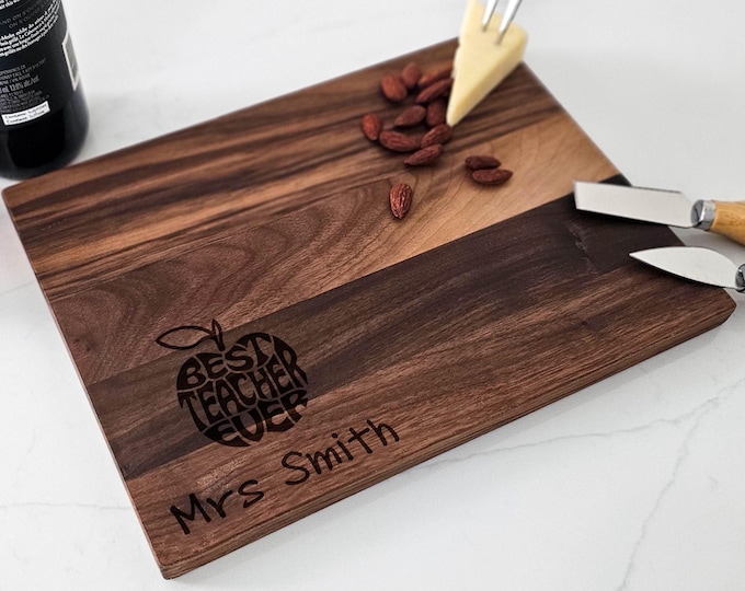 Personalized cutting board – Teacher Appreciation: Best Teacher Ever Charcuterie Board, Teacher Gifts, Teacher Retirement Gift