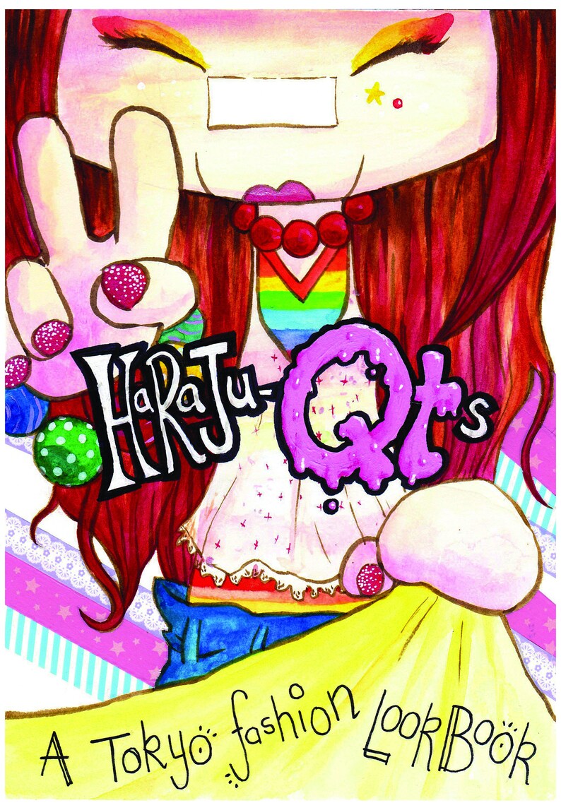 May include: A colorful illustration of a girl with red hair wearing a rainbow shirt and blue jeans. The text "Harajuku-QTs" is written in black and white. The text "A Tokyo fashion look book" is written in black on a yellow background.