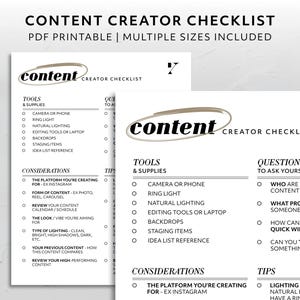 May include: A checklist for content creators with sections for tools and supplies, considerations, questions to ask yourself, and tips. The checklist includes items like camera or phone, ring light, natural lighting, editing tools, backdrops, staging items, and idea list reference. The checklist also includes questions like "Who are you creating this content for?" and "What problem can you help someone solve?"