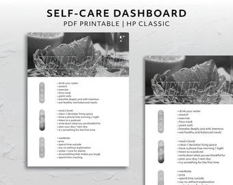 May include: Black and white printable self-care dashboard with a list of self-care activities. The text includes categories for body, mind, and soul, with suggestions like drinking water, stretching, and reading a book.