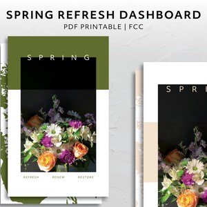 Könnte beinhalten: Ein druckbares Spring Refresh Dashboard mit einem Blumenarrangement aus weißen, violetten und orangefarbenen Blumen auf schwarzem Hintergrund. Der Text "SPRING" befindet sich oben auf der Seite und die Wörter "REFRESH", "RENEW" und "RESTORE" unten.