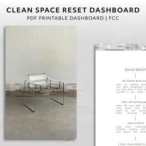 May include: A printable checklist for resetting your workspace and clearing your mind. The checklist includes three steps: de-clutter and put away, clear off working space, and wipe surfaces. The text "A clean space, a clear mind" is at the bottom of the page.