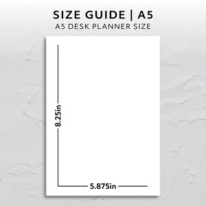 May include: A size guide for an A5 desk planner, showing the dimensions of the planner as 8.25 inches by 5.875 inches.