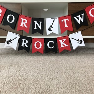 Born Two Rock, Rock N&#39; Roll Birthday Banner, Rock N&#39; Roll Birthday Party, Guitar Banner, Music Birthday Banner, Rock N&#39; Roll Decorations
