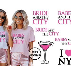 SATC Bachelorette Bride Svg Png, SATC Svg Png, Bride and the City Svg, Babes and the City Svg, Satc Svg, Satc Png, Satc Bundle