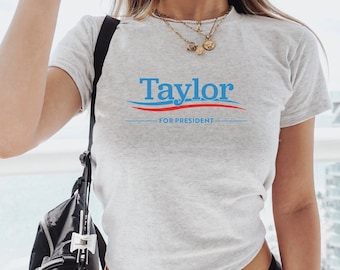 Y2K Trendy Taylor baby tee y2k retro Taylor for President baby tee Taylor for President TShirt Eras tour Merch