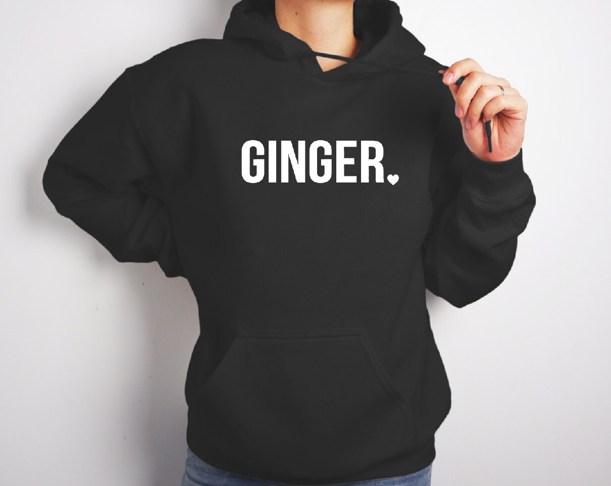 Ginger Hoodie Ginger Shirt Redhead Shirt Matching Best Friends