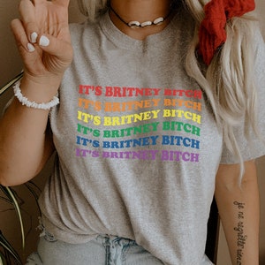 lgbtq its britney bitch britney shirt