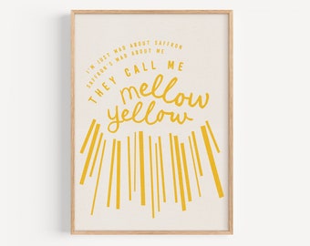Mellow Yellow print download | typography art print, home decor, wall decor, wall art digital download I'm just mad about saffron