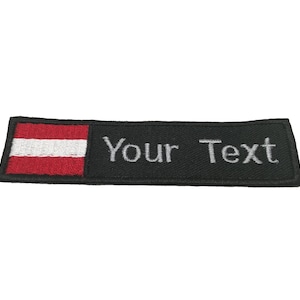 Austria Flag patch Custom name Text Austria flag patch with hook backing attachment or sew on size 4&quot;x 1&quot; , 5&quot;x 1&quot;, 6&quot;x 1&quot;