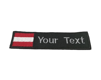 Austria Flag patch Custom name Text Austria flag patch with hook backing attachment or sew on size 4"x 1" , 5"x 1", 6"x 1"