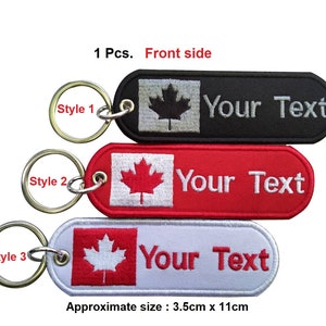 Kanada Flagge Schlüsselanhänger Benutzerdefinierter Name Text Kanada Flagge Schlüsselanhänger bestickt Patch Schlüsselanhänger Schlüsselanhänger Schlüsselanhänger Tasche Halter Größe 11cm x 3,5cm