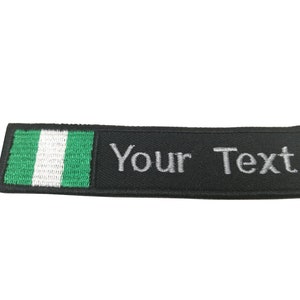 Nigeria Flagge Aufnäher Benutzerdefinierter Name Text Ihr Text Nigeria Flagge Aufnäher mit Haken-Backing-Befestigung oder nähen auf Größe 10 x 1 Zoll, 5 Zoll x 1 Zoll, 6 Zoll x 1 Zoll