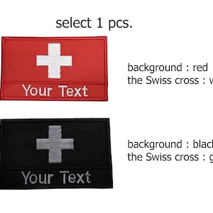 May include: Two embroidered patches featuring the Swiss flag. The top patch has a red background with a white cross and the text "Your Text". The bottom patch has a black background with a gray cross and the text "Your Text".