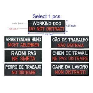ワーキングドッグ「Do Not Distract」英語、ドイツ語、クロアチア語、スペイン語、ポルトガル語、フランス語、イタリア語、パッチフックの裏地または縫い付けサイズ5x1.5インチ
