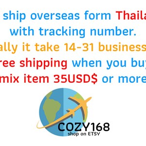 May include: A blue globe with a yellow airplane flying over it. The text "COZY168 shop on ETSY" is below the globe. The text "We ship overseas form Thailand with tracking number. Normally it take 14-31 business days. Free shipping when you buy mix item 35USD$ or more" is above the globe.