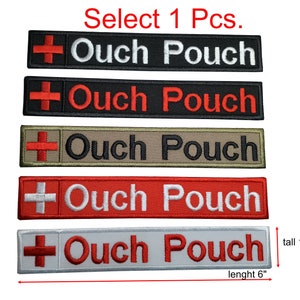 Ouch Pouch Red Cross patch Medic Med paramedic EMS EMT Rescue Emergency Ambulance hook backing for attachment or sew on patch size 6&quot; x 1&quot;