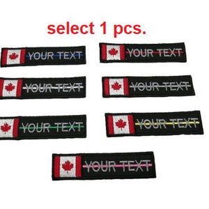 May include: Eight embroidered iron-on patches featuring the Canadian flag and the text "YOUR TEXT" with different colored lines. Select 1 pcs.