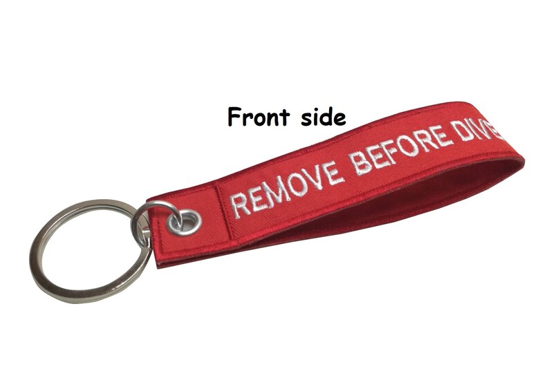 Remove Before Dive key chain Diver key chain Tag Bag Tag holder Motorcycle Biker Racing Safety Tag Luggage bag holder size 2.5 CM X 15 CM