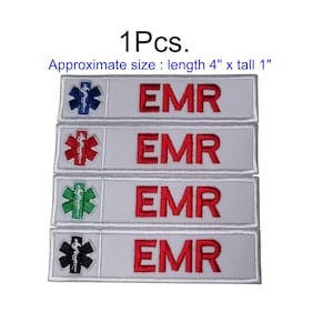 May include: Four white embroidered patches with the text "EMR" in red and a medical symbol in blue, red, green, and black. The patches are approximately 4 inches long and 1 inch tall.