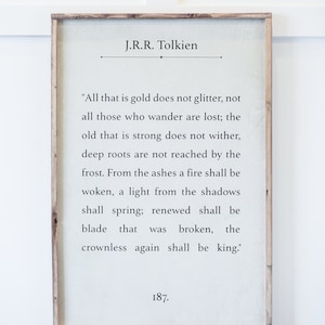 All That is Gold Does Not Glitter - Tolkien - Wood Sign