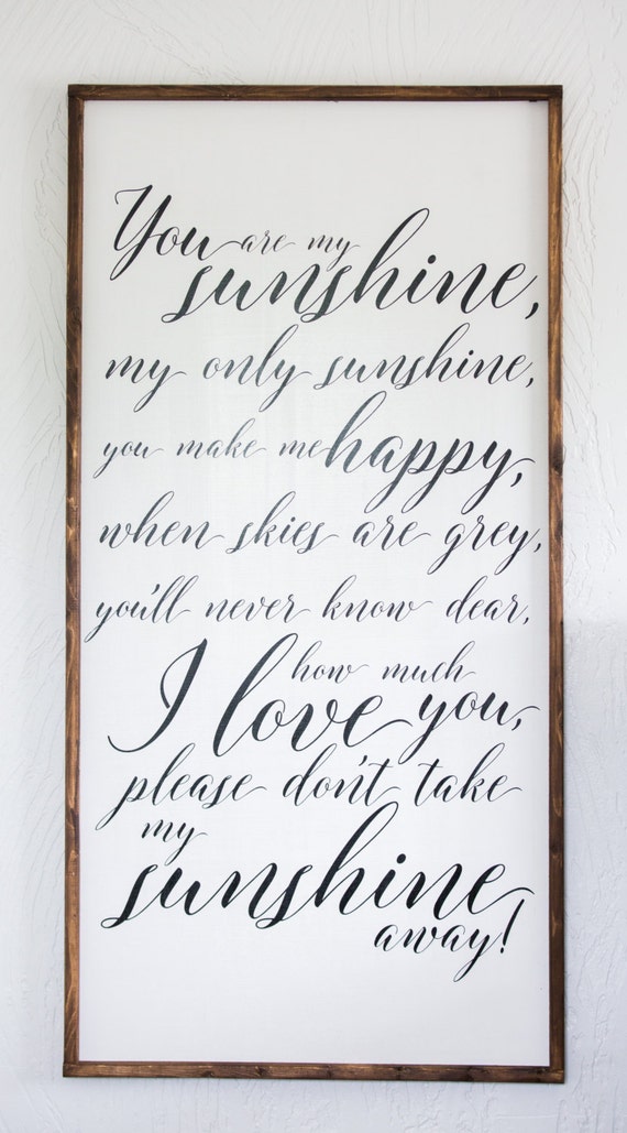 You Are My Sunshine Lyrics Wood Sign Laser Engraved Gift Children's Song