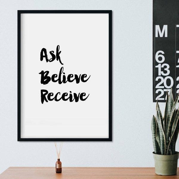 Ask Believe Receive | Law of Attraction Print | Instant Download