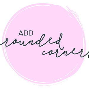 Add Rounded Corners
