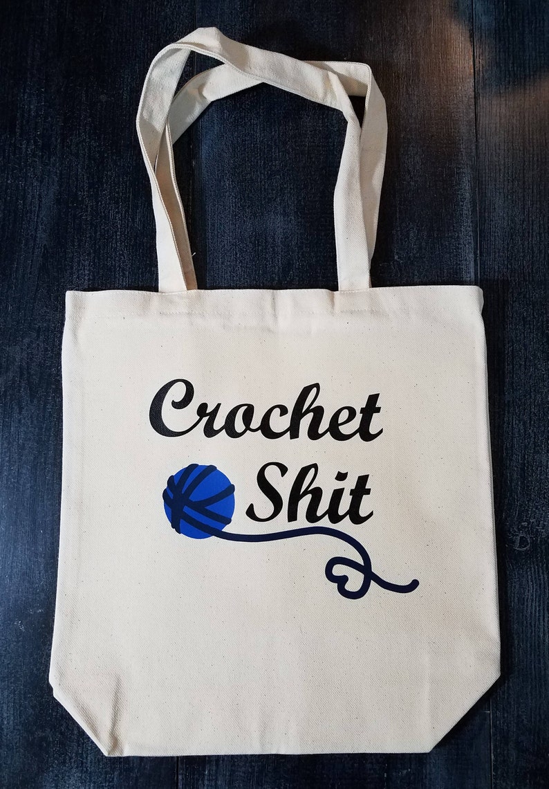 Crochet Shit Canvas Tote Bag