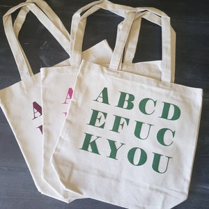 ABCDEFUCKYOU Tote Bag - Natural w/Green -- Funny Tote Bag - Shopping Bag **Made to Order**