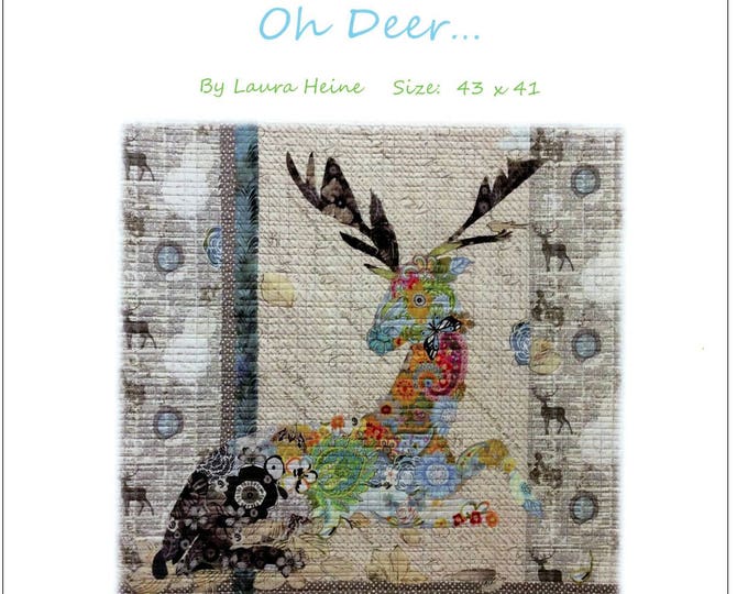 Oh Deer Collage Quilt Pattern by Laura Heine for Fiberworks FBWOD