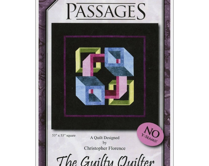 Passages Quilt Pattern - The Guilty Quilter GQU04