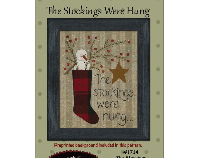 The Stockings Were Hung Appliqué Pattern by All Through The Night//Bonnie Sullivan ATN1714