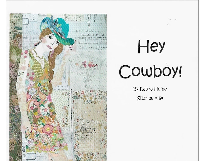 Hey Cowboy Collage Quilt Pattern by Laura Heine for Fiberworks FBWHEYCOWBOY