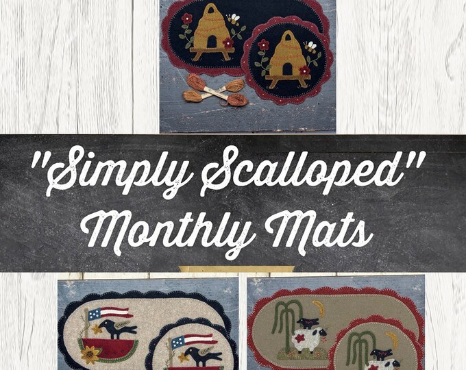Wool Kit // Simply Scalloped Monthly Mats // Buttermilk Basin // Circle // Oval