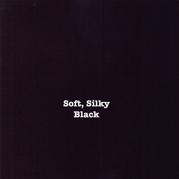 Bella Basic Solid Fabric Soft Silky Black // Moda 9900 199S by the Half Yard
