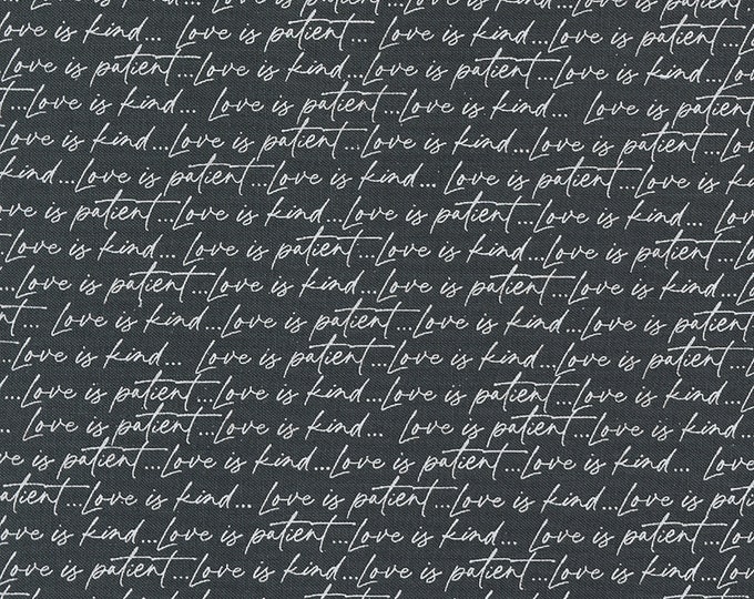 Flirt Text Script Love is Patient Fabric // Moda 55571 13 by the Half Yard Black