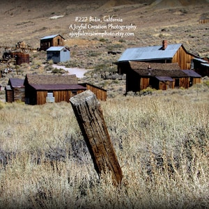 BODIE GHOST TOWN - California