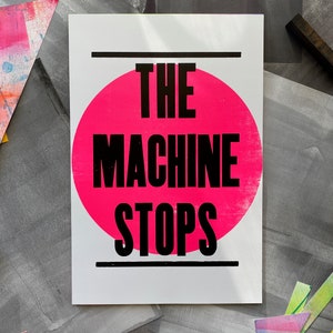 The Machine Stops Letterpress Print