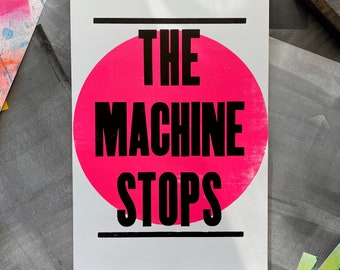 The Machine Stops Letterpress Print