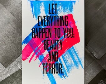 Let Everything Happen to You Rilke Letterpress Print (One-of-a-Kind)