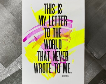 This Is My Letter To The World Emily Dickinson Letterpress Print (One-of-a-Kind)