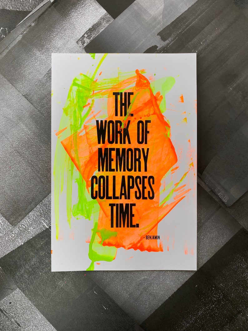 The Work of Memory Collapses Time Walter Benjamin Letterpress Print One-of-a-Kind image 3