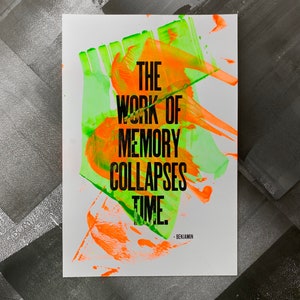 The Work of Memory Collapses Time Walter Benjamin Letterpress Print One-of-a-Kind image 8