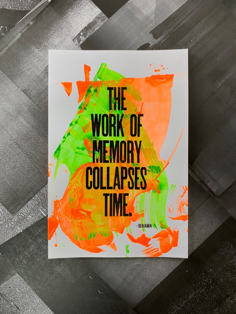 The Work of Memory Collapses Time Walter Benjamin Letterpress Print One-of-a-Kind image 7